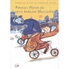 Postacı Piero ile Gece Bekçisi Marcello