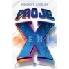 Proje X - Veni