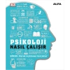 Psikoloji Nasıl Çalışır? (Ciltli)