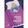 Püskül Kız’ın Günlüğü