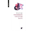 Rahmimde Unuttum İsa’yı
