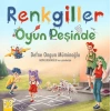 Renkgiller Oyun Peşinde