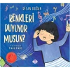 Renkleri Duyuyor Musun?