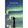 Renklerle Gelen Şifa - Mucizenle Buluşma