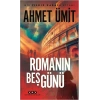 Roma’nın Beş Günü
