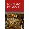 Rönesans Dünyası