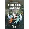 Ruhların Şarkısı