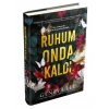 Ruhum Onda Kaldı (Ciltli)