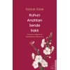 Ruhun Anahtarı Sende Saklı