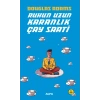 Ruhun Uzun Karanlık Çay Saati