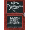 Rüya Tacirleri Odası