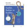 Saatler, Ruhlar ve Kediler