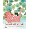Sabırlı Ol Miyuki