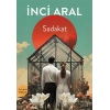 Sadakat / İnci Aral + Sanat Kitabı