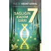 Sağlığın 7 Kadim Sırrı
