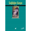 Sağlığın Gaspı