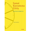Sanat Kuramına Giriş