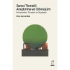 Sanat Temelli Araştırma ve Dönüşüm