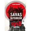 Savaş Biterken 1918