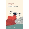 Savaş Pilotu / Antoine De SaintExupery + Sanat Kitabı