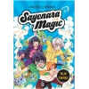 Sayonara Magic 3 - Yalan Canavarı