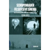 Schopenhauer Felsefesi ve Sinema