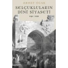 Selçukluların Dini Siyaseti