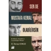 Sen de Mustafa Kemal Olabilirsin