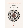 Sen Dünyasın