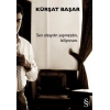 Sen Olsaydın Yapmazdın, Biliyorum