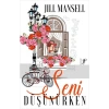 Seni Düşünürken