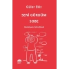 Seni Gördüm Sobe