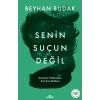 Senin Suçun Değil