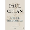 Sesler, İşitin Bizi de (Ciltli)
