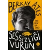 Sessizliği Vurun