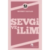 Sevgi ve İlim