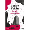 Sevgili Arsız Ölüm