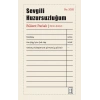 Sevgili Huzursuzluğum (Ciltli)