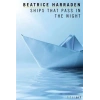 Ships That Pass In The Night
