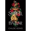 Şiddetli Hazlar (Ciltli)