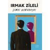 Şimdi Buradaydı / Irmak Zileli + Sanat Kitabı