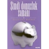 Şimdi Domuzluk Zamanı