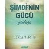 Şimdinin Gücü Günlüğü