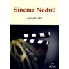 SİNEMA NEDİR