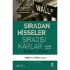 Sıradan Hisseler Sıradışı Karlar