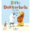 Şirin Doktorlarla Bir Gün