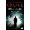 Sisle Gelen Yolcu