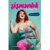 Şişmanlık Hakkımız