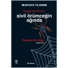 Sivil Örümceğin Ağında