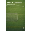 Skorun Ötesinde
